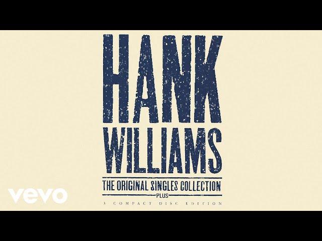 Hank Williams - Alone And Forsaken (Official Audio)