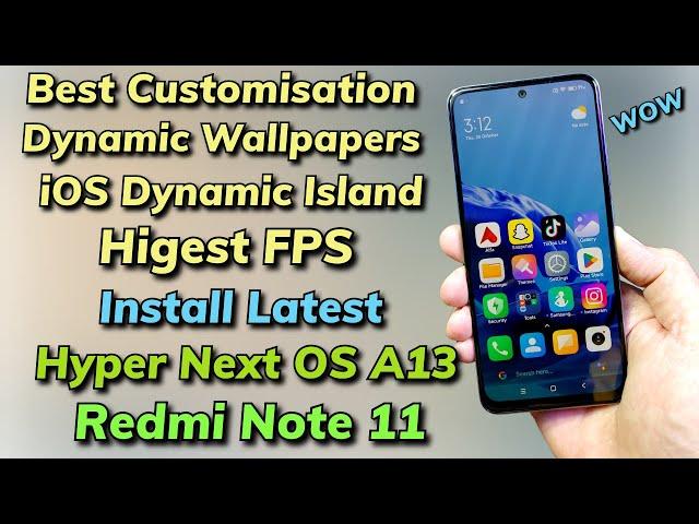 Install Hyper Next OS A13 ON Redmi Note 11 اردو हिन्दी