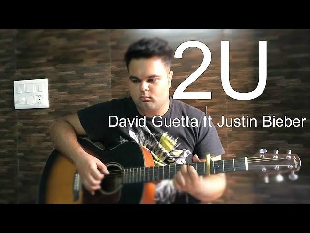 [free Tabs] David Guetta ft. Justin Bieber - 2U (Fingerstyle Guitar Cover)