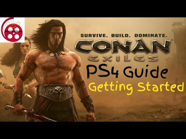 Conan Exiles PS4 Beginners Guide: Getting Started