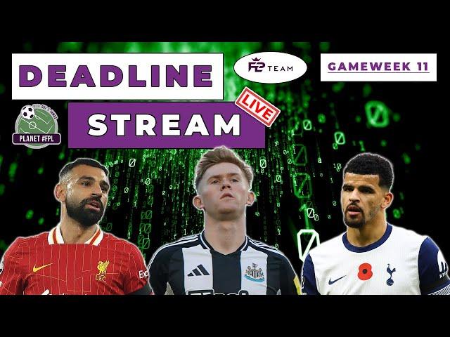 The Planet FPL GW11 Deadline Stream Live! In Partnership With FPL Team | Planet FPL 2024/25