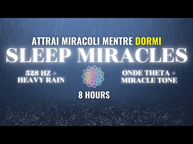 "SLEEP MIRACLES" 8 ore di AFFERMAZIONI POSITIVE per attrarre MIRACOLI mentre dormi