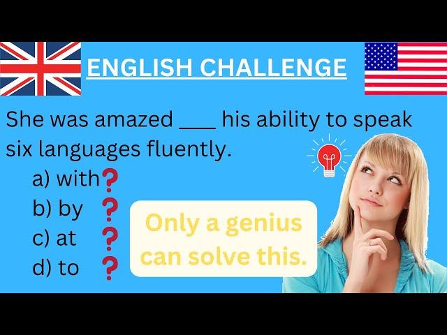 English Quiz. Grammar Challenge. English Prepositions