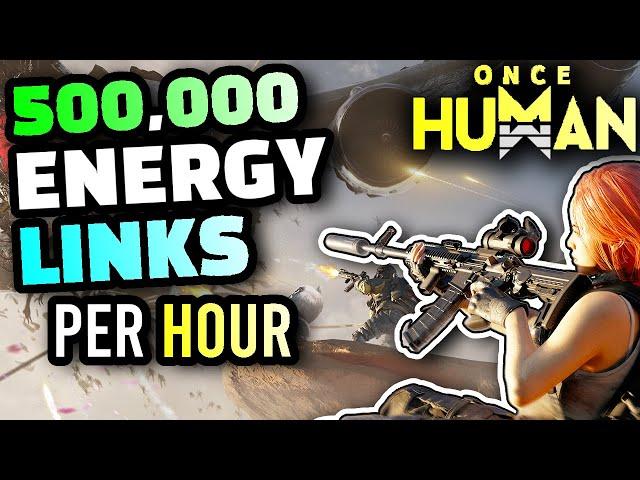 Once Human - 500k / Hour Energy Link Farm Route, The BEST Way To Get Cortexes and Buzzy Bees