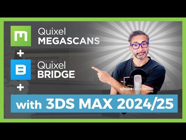 Megascans 3ds Max 2024 | My SOLUTION