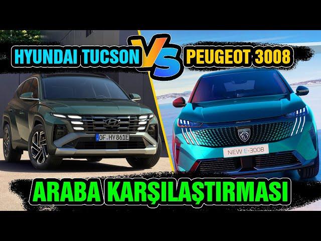 Hyundai Tucson vs Peugeot 3008 Karşılaştırması: Tasarım, Motor, Konfor ve Fiyat Karşılaştırması