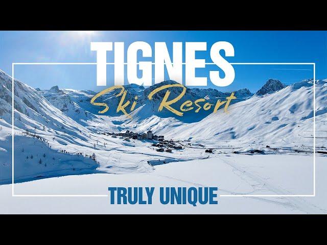 Tignes Ski Resort - Truly Unique