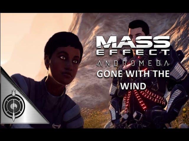 GONE WITH THE WIND // Mass Effect Andromeda - Side Mission - Kadara