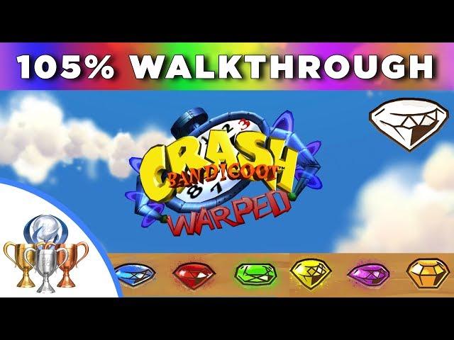 Crash Bandicoot 3 Warped - 105% Full Walkthrough - All Boxes, Gems, Secret Levels & Exits, Bosses