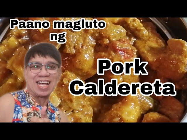 Paano magluto ng "Pork Caldereta"