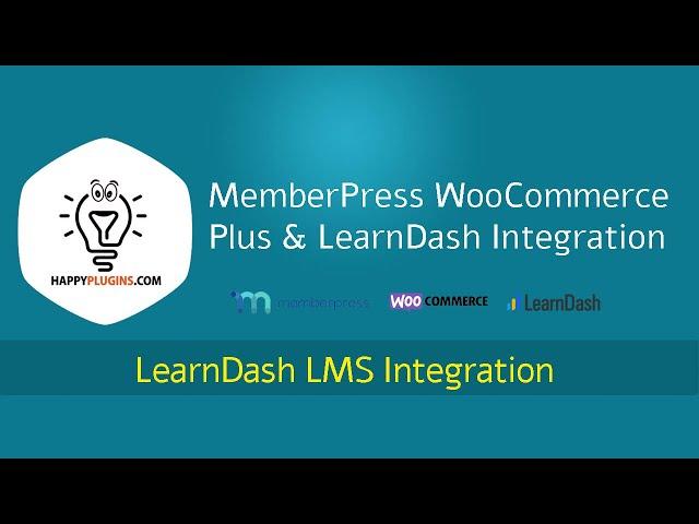 MemberPress WooCommerce Plus & LearnDash Integration