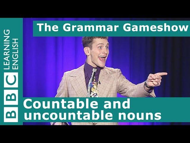 Countable and uncountable nouns: The Grammar Gameshow Episode 27