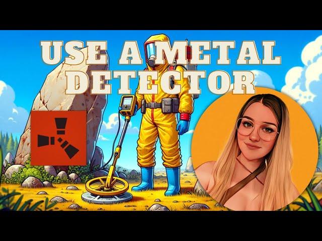 A Quick Guide: How to Use a Metal Detector in Rust