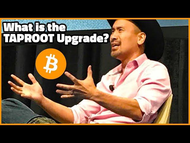 What is Bitcoin TAPROOT Upgrade?