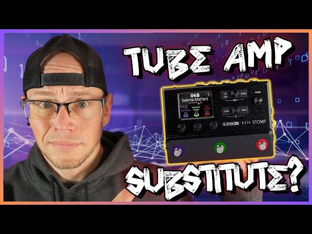 Tube Amp Snob tries the LINE 6 HX STOMP in 2024....