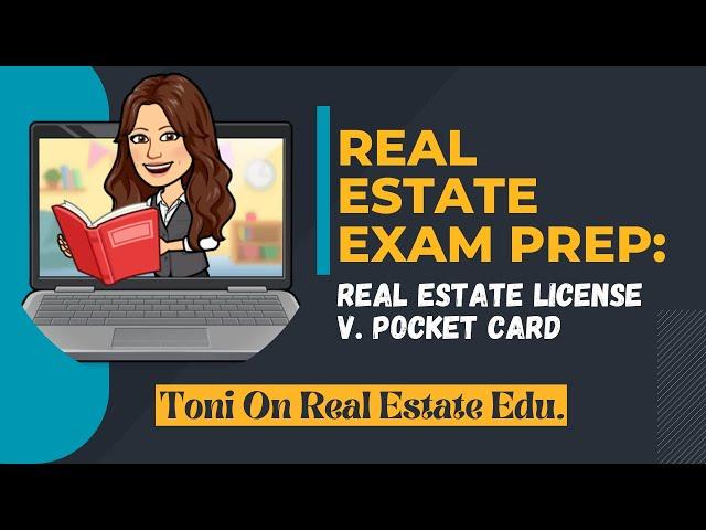 Pass Your Real Estate Exam with Confidence: Real Estate License vs. Pocket Card: