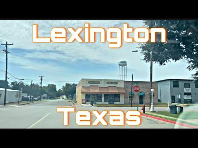 Lexington, Texas - City Tour & Drive Thru