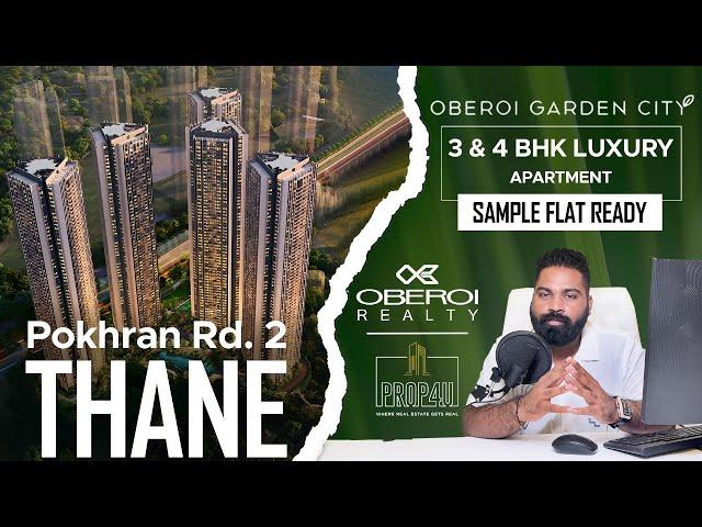 Introducing Oberoi Garden City | Thane | Santosh Sanghvi