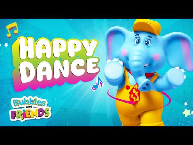 Happy Dance | Bubbles & Friends | Brain Break | Dance For Kids