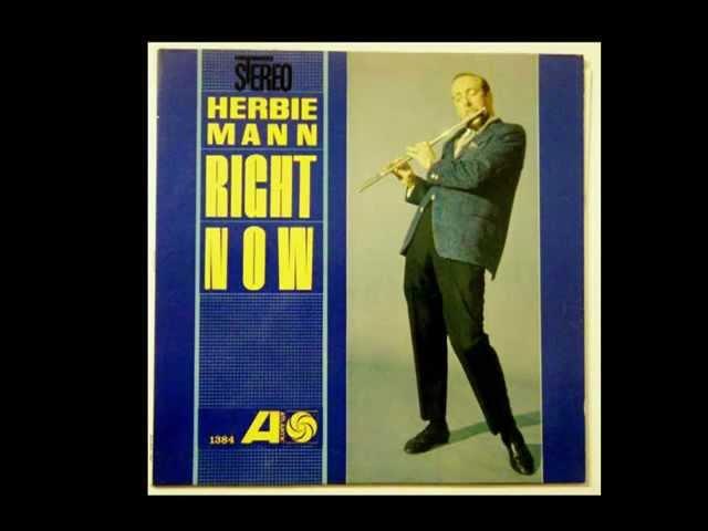 HERBIE MANN - Right Now