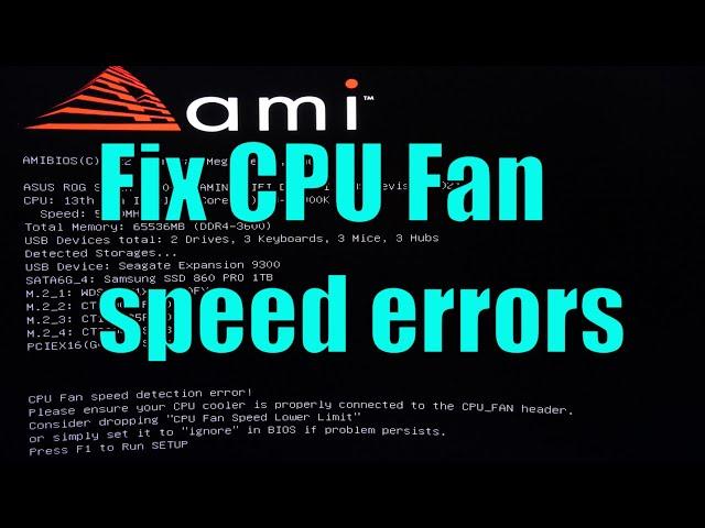 How to fix "CPU Fan not detected" errors and warnings