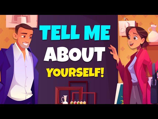 Tell Me About Yourself - Practice English Speaking Conversation | SELF-INTRODUCTION IN ENGLISH