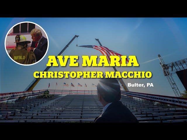 Christopher Macchio's "Ave Maria" for President Trump in 4K | Tribute to Corey Comperatore