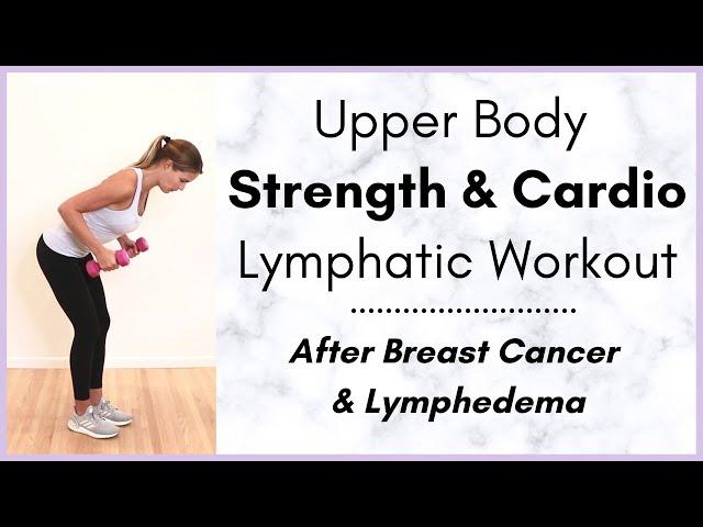 10-Minute Breast Cancer Lymphatic, Strength and Cardio Exercise Routine: By A Physical Therapist