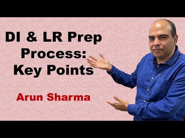 DI & LR Prep Process: Key Points | DILR CAT Preparation | CAT 2022 Preparation