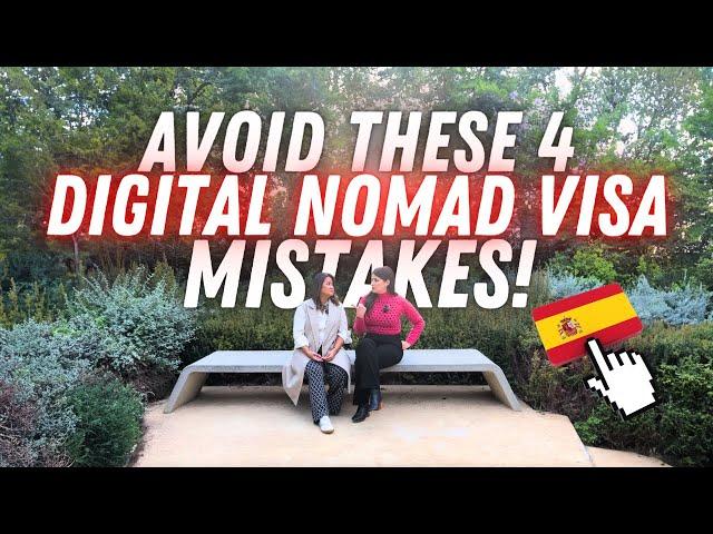 Digital Nomad Visa for Spain: 4 Mistakes You Can't Afford to Make