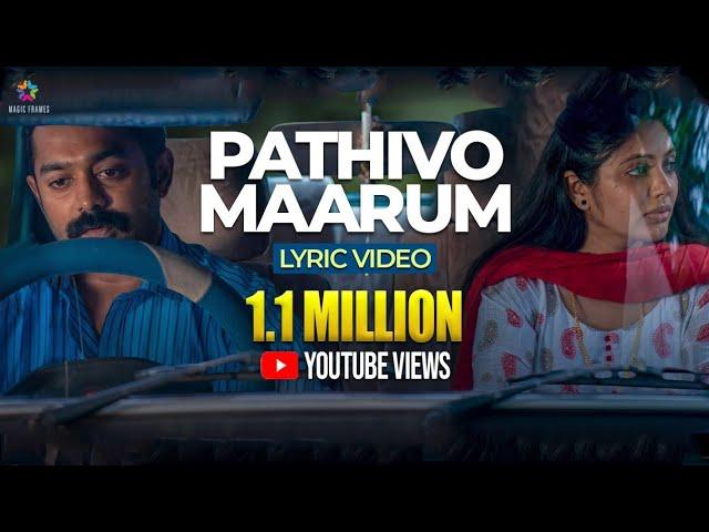 Pathivo Maarum Lyric Video | Kettiyolaanu Ente Malakha | Asif Ali | Magic Frames