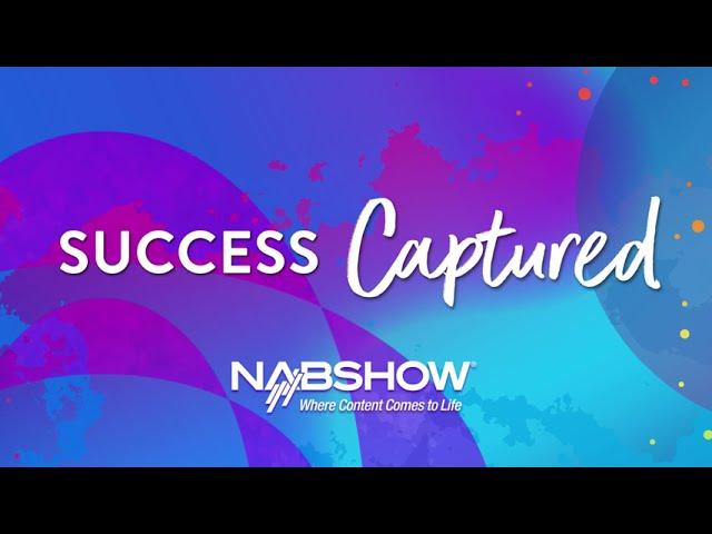 Captured: 2024 NAB Show