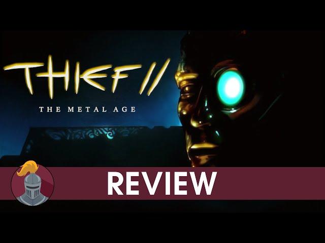 Thief 2: The Metal Age Review