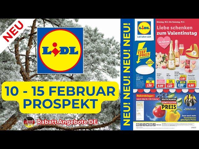 LİDL Werbung Prospekt | Angebote ab 10.02.2025 | Rabatt Angebote DE