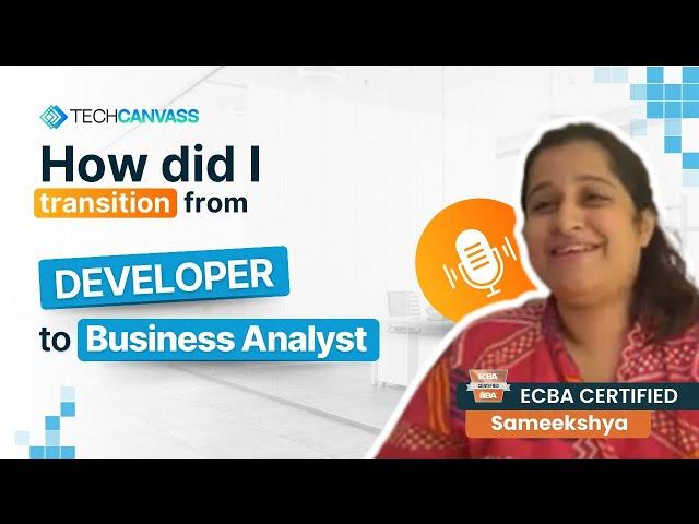 From Developer to ECBA Certified Business Analyst: Sameekshya Inspiring Journey