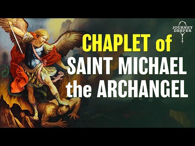 The Chaplet of St. Michael the Archangel  St. Michael the Archangel Chaplet