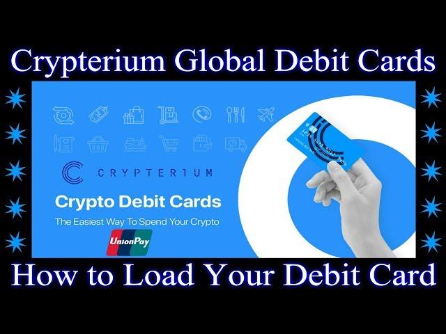 Crypterium - How to Load Your Debit Card