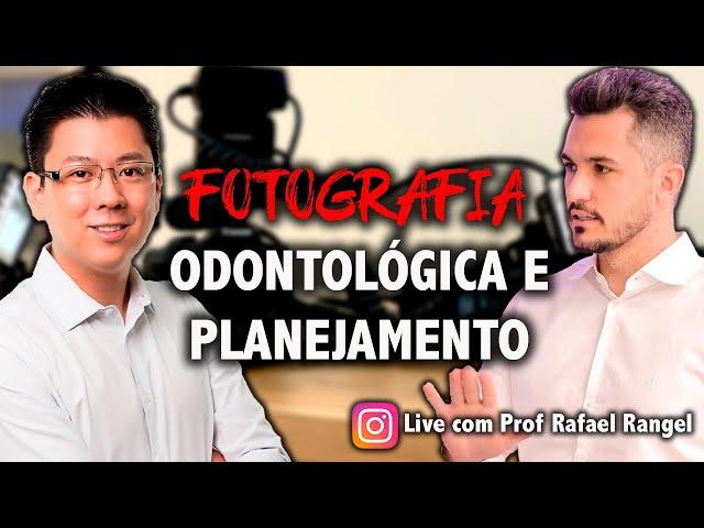 BRUNO HIRATA - FOTOGRAFIA ODONTOLÓGICA e PLANEJAMENTO. Mega aula com Prof RAFAEL RANGEL