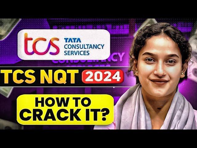 TCS NQT Exam Update 2024 | How to Crack the Exam? Preparation | Resources and Practise Platforms