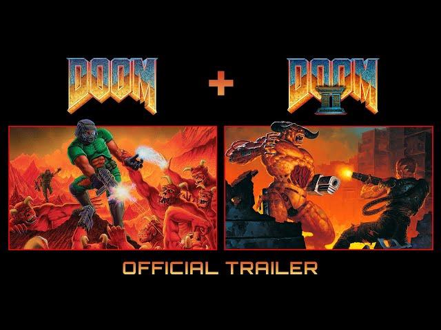 DOOM + DOOM II | Official Trailer