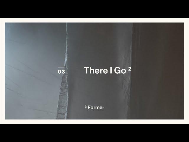 Sleepnet & Former - There I Go