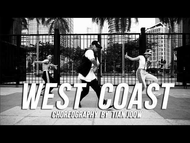 "WEST COAST" | Choreography by Tian Joow