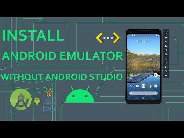 How To Install Android Emulator Without Installing Android Studio - Install only Android SDK and AVD