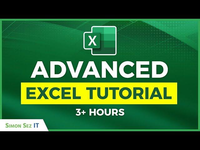 Advanced Excel Tutorial: 3+ Hours of Tips and Tricks