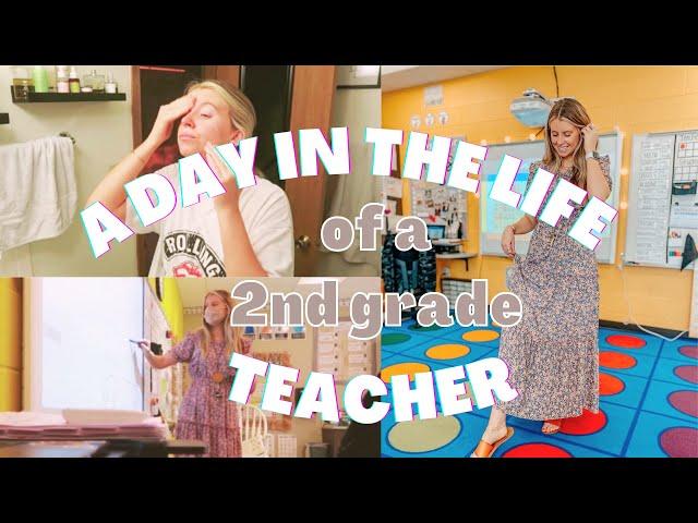 A DAY IN MY LIFE | 2nd grade teacher | come to school with me!