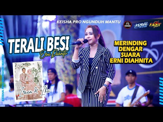 Terali Besi - Erni Diahnita KEISHA PRO NGUNDUH MANTU II Dhehan Audio