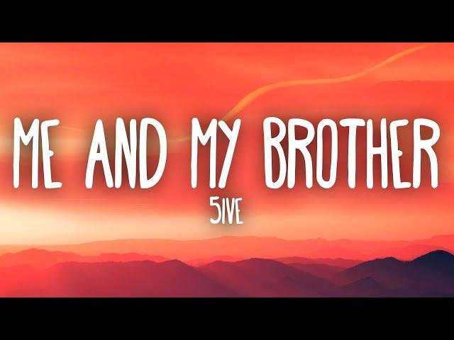 5ive - Me And My Brother