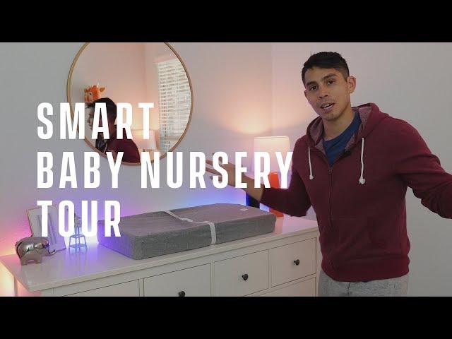 Baby Boy Smart Nursery Tour 1.0 (Dad Edition)