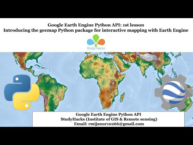  GEE Tutorial #1 - How to run Google Earth Engine using python API in Jupyter Notebook | GEE python