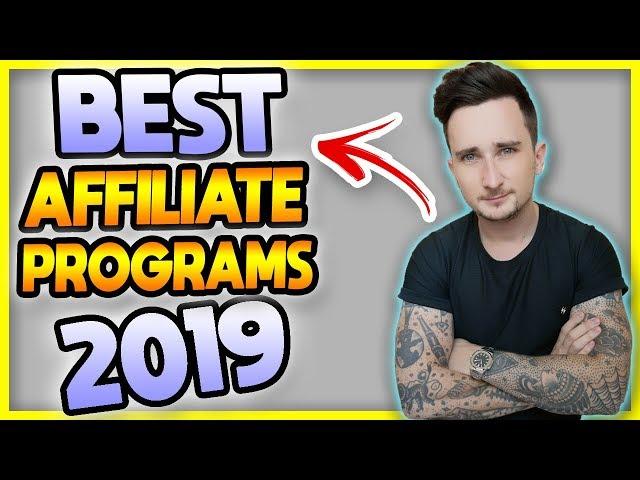 The Best Affiliate Programs For 2019 (Highest Paying And Recurring Commissions)